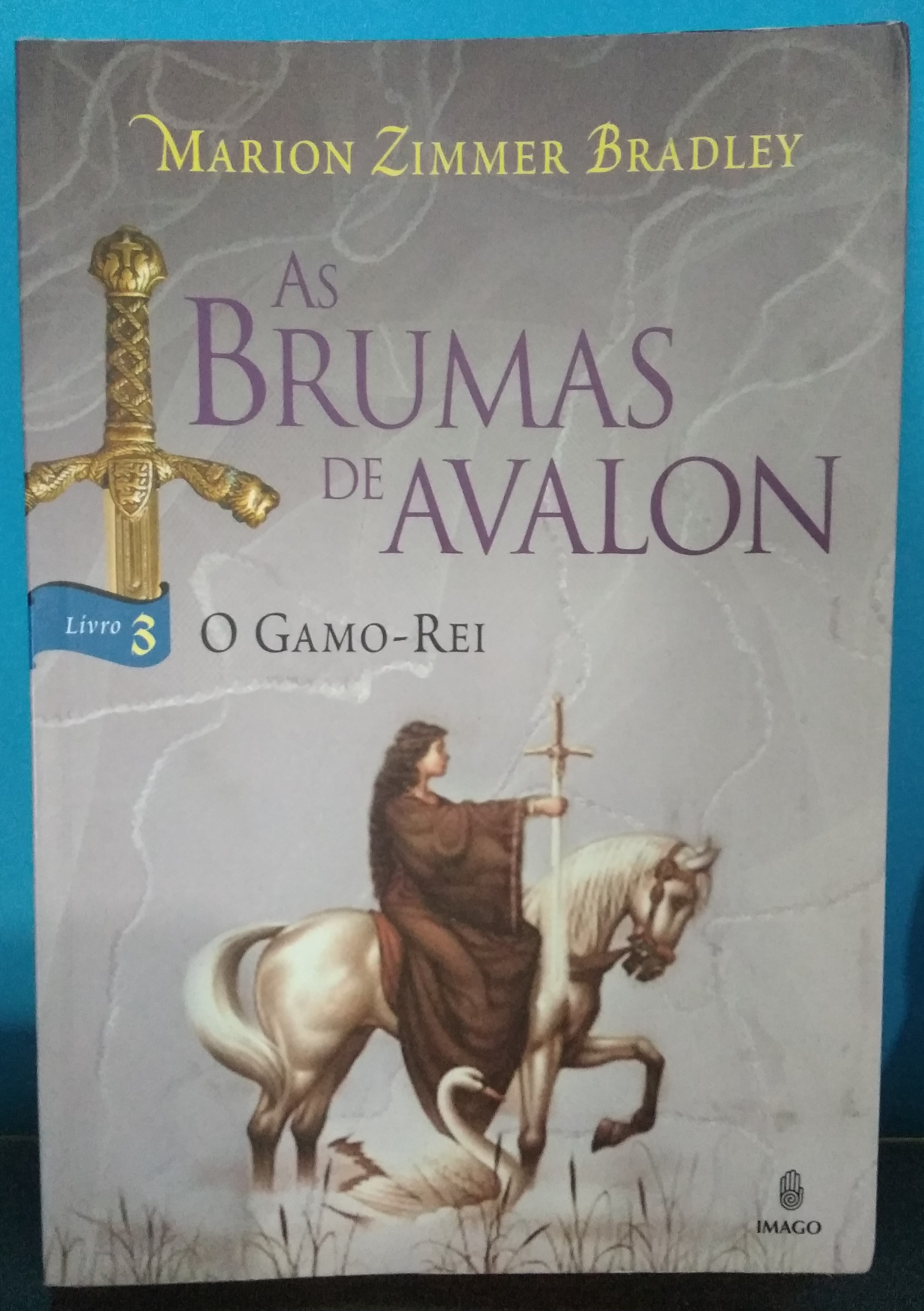 As Brumas de Avalon - O Gamo-Rei