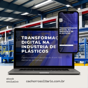 Transformação digital na indústria de plásticos em São Bernardo do Campo