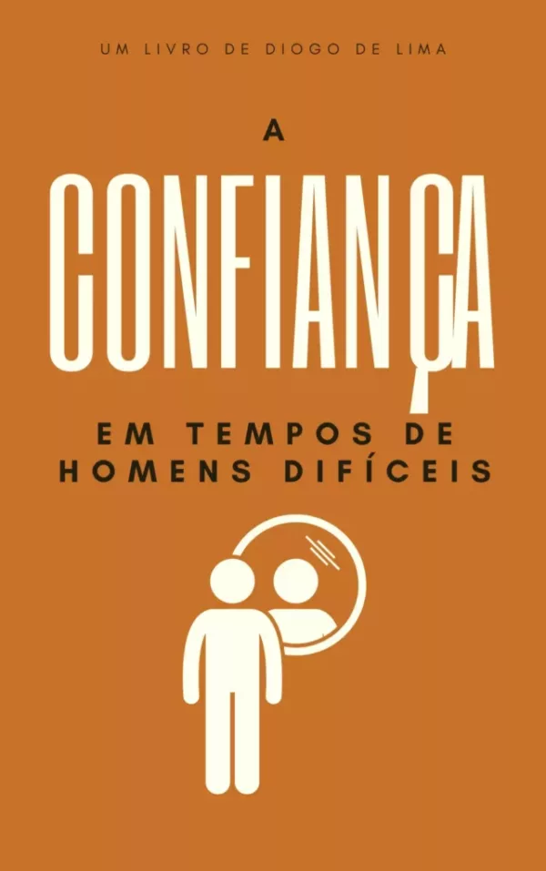 A Confiança em Tempos de Homens Difíceis: Desperte o Poder do Autoconhecimento - Image 2