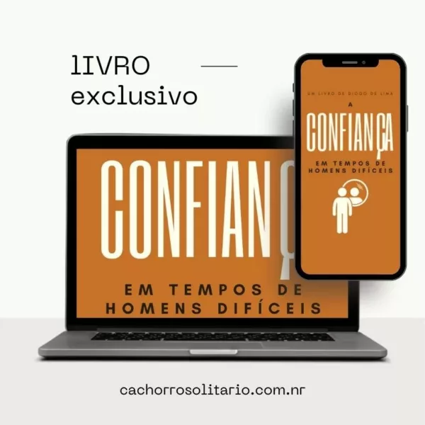 A Confiança em Tempos de Homens Difíceis: Desperte o Poder do Autoconhecimento - Image 4