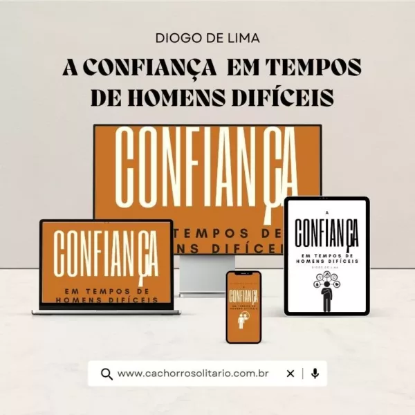 A Confiança em Tempos de Homens Difíceis: Desperte o Poder do Autoconhecimento - Image 3