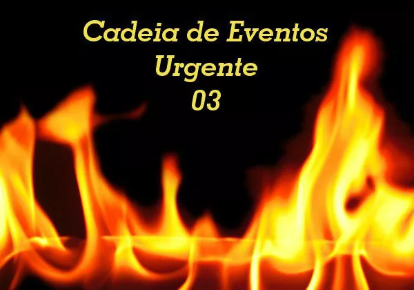 Cadeia de Eventos Urgente 3 - Bandidos Inquisidores